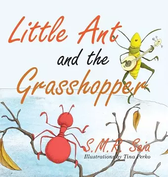 Little Ant and the Grasshopper cover