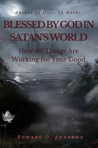 Blessed by God in Satan's World cover