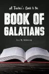 A Teacher's Guide to the Book of Galatians cover