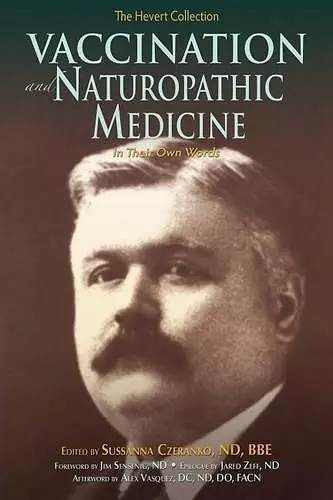 Vaccination and Naturopathic Medicine cover