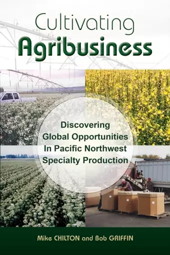 Cultivating Agribusiness cover