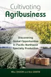 Cultivating Agribusiness cover