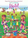 Let's Celebrate Holi! (Maya & Neel's India Adventure Series, Book 3) cover