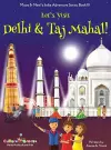 Let's Visit Delhi & Taj Mahal! (Maya & Neel's India Adventure Series, Book 10) cover