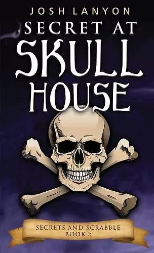 Secret at Skull House cover