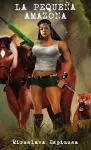 La Pequeña Amazona cover