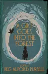 A Girl Goes Into the Forest cover