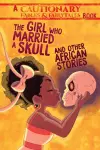 The Girl Who Married a Skull cover