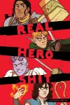 Real Hero Shit cover