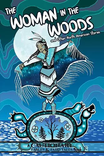 The Woman in the Woods and Other North American Stories cover