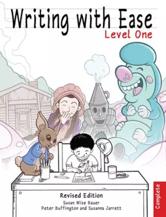 Writing With Ease, Complete Level 1, Revised Edition cover