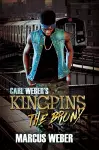 Carl Weber's Kingpins: The Bronx cover