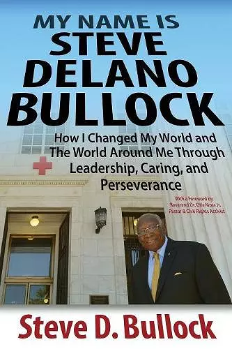 My Name is Steve Delano Bullock cover