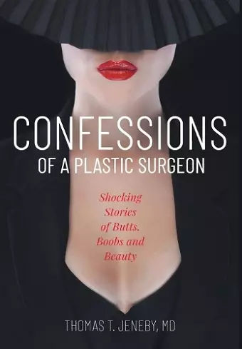 Confessions of a Plastic Surgeon cover