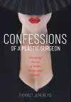 Confessions of a Plastic Surgeon cover