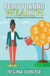 Perpetuating Wealth cover