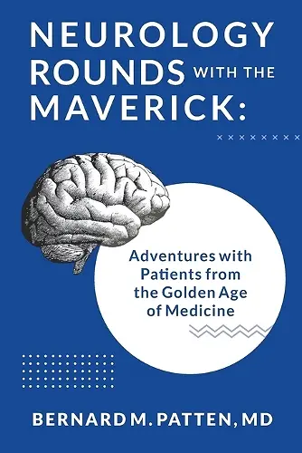 Neurology Rounds with the Maverick cover