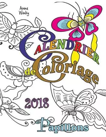 Calendrier de Coloriage 2018 Papillons cover