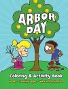 Arbor Day Coloring & Activity Book cover