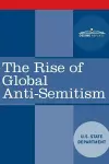 The Rise of Global Anti-Semitism cover