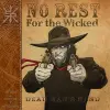 No Rest For The Wicked cover