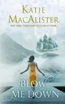 Blow Me Down cover