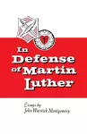 In Defense of Martin Luther cover