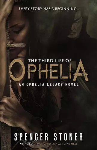 The Third Life of Ophelia cover