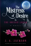 The Mistress of Desire & The Orchid Lover cover