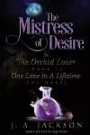 Mistress of Desire & The Orchid Lover Book II cover