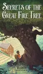 Secrets of the Great Fire Tree cover