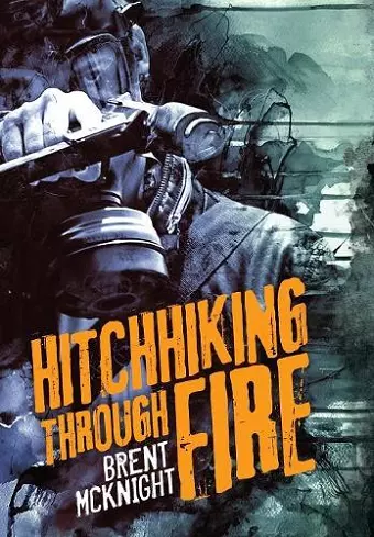 Hitchhiking Through Fire cover