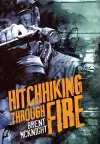 Hitchhiking Through Fire cover