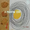 [零] a Phantom Zero cover