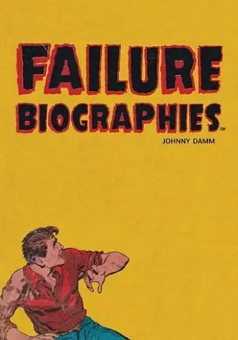 Failure Biographies cover