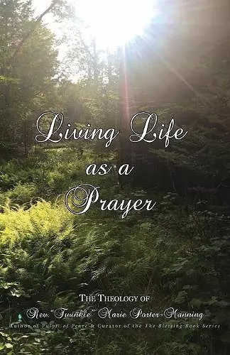 Living Life as a Prayer cover