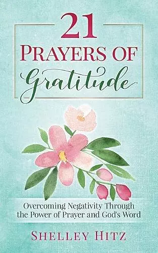 21 Prayers of Gratitude cover