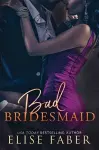 Bad Bridesmaid cover