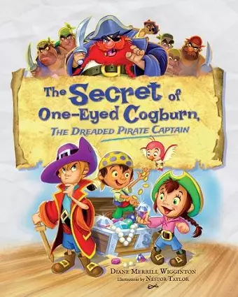 The Secret of One-Eyed Cogburn, The Dreaded Pirate Captain cover