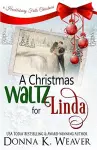 A Christmas Waltz for Linda cover