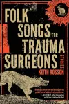 Folk Songs for Trauma Surgeons cover