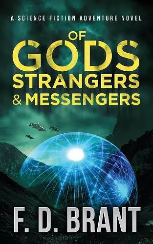 Of Gods Strangers and Messengers cover