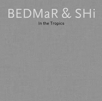 BEDMaR & Shi (Slipcase ) cover