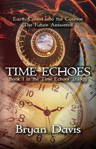 Time Echoes (Time Echoes Trilogy V1) cover