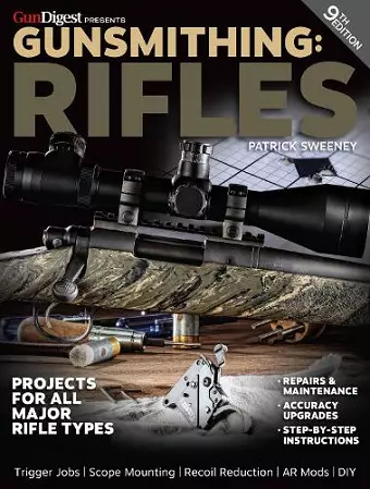 Gunsmithing: Rifles, 9th Edition cover