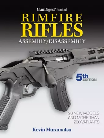 Gun Digest Book of Rimfire Rifles Assembly/Disassembly, 5th Edition cover