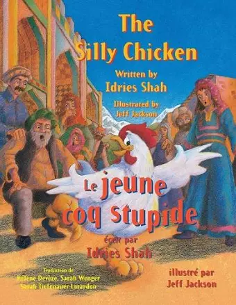 The Silly Chicken -- Le jeune coq stupide cover