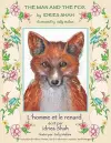 The Man and the Fox -- L'homme et le renard cover