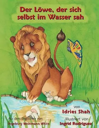 Der Löwe, der sich selbst im Wasser sah cover