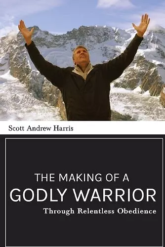 The Making of a Godly Warrior cover